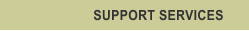 SUPPORT SERVICES